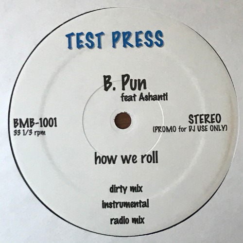 B. Pun - How We Roll / 100%