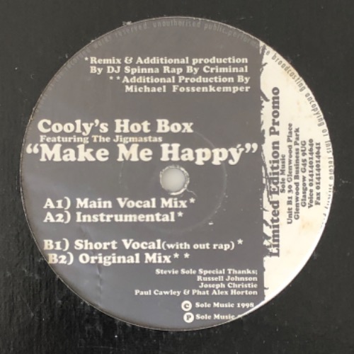 Cooly&#039;s Hot Box Featuring The Jigmastas - Make Me Happy