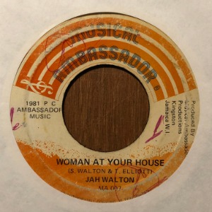 Jah Walton - Woman At Your House
