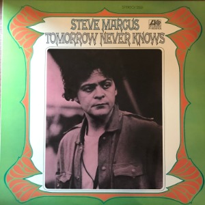 Steve Marcus - Tomorrow Never Knows