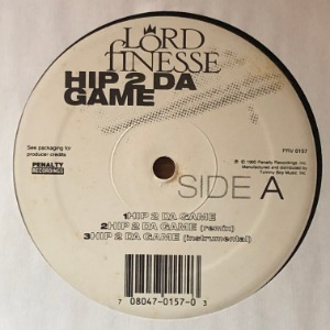 Lord Finesse	- Hip 2 Da Game / No Gimmicks