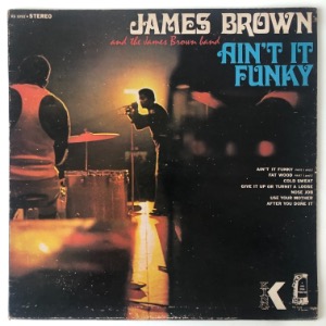 James Brown And The James Brown Band - Ain&#039;t It Funky