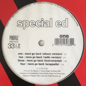 Special Ed - Neva Go Back / Just A Killa