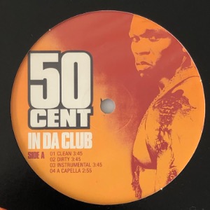 50 Cent - In Da Club / Backdown