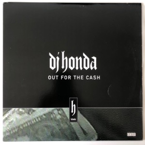 DJ Honda - Out For The Cash