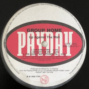 Group Home - Up Against Tha Wall / Inna City Life
