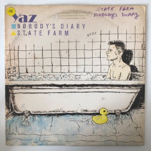 Yaz - Nobody&#039;s Diary / State Farm