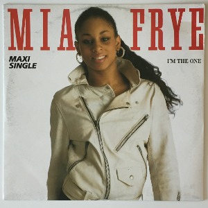 Mia Frye - I&#039;m The One