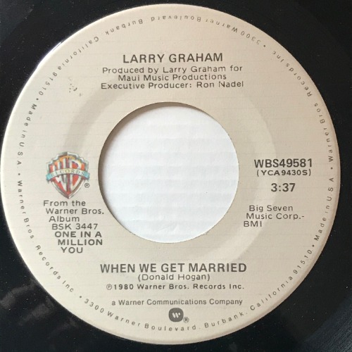 Larry Graham - When We Get Married