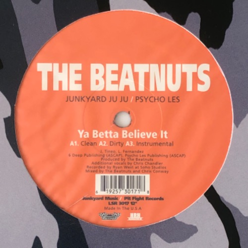 The Beatnuts - Ya Betta Believe It / U Crazy