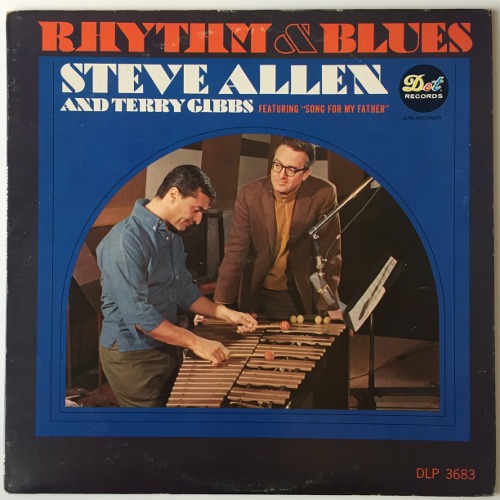 Steve Allen and Terry Gibbs - Rhythm &amp; Blues