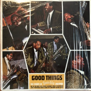 Various ‎Good Things - The Story Of Saadia Records