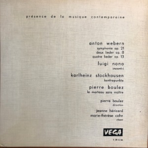 Webern / Nono / Stockhausen / Boulez - Les Concerts Du Domaine Musical