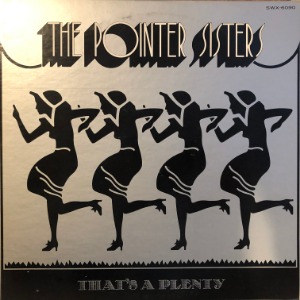 The Pointer Sisters	- That&#039;s A Plenty