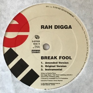 Rah Digga - Break Fool / Lessons Of Today