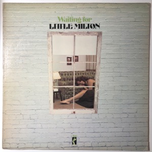 Little Milton - Waiting For Little Milton