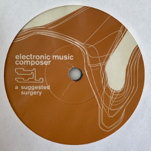 Electronic Music Composer - Suggested Surgery
