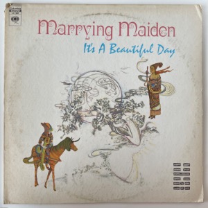 It&#039;s A Beautiful Day - Marrying Maiden