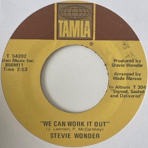Stevie Wonder - We Can Work It Out / Never Dreamed You&#039;d Leave In Summer