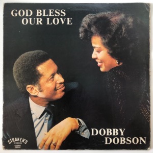 Dobby Dobson - God Bless Our Love