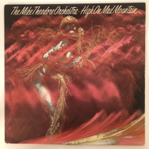 The Mike Theodore Orchestra - High On Mad Mountain