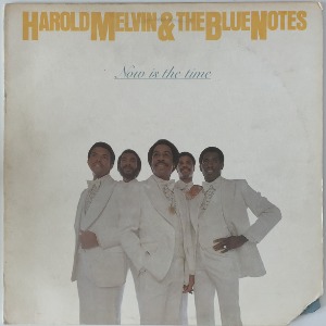 Harold Melvin &amp; The Blue Notes - Now Is The Time