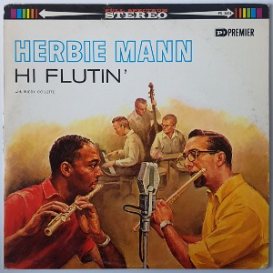 Herbie Mann - Hi-Flutin&#039;