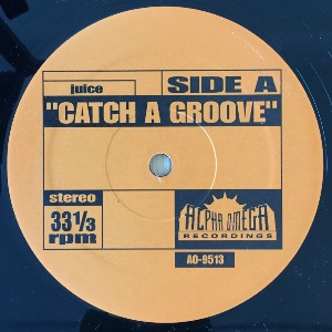 Juice / Babe Ruth - Catch A Groove / The Mexican